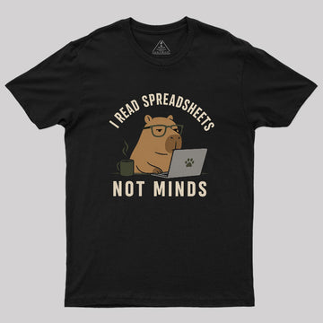 I Read Spreadsheets Not Minds Geek T-Shirt